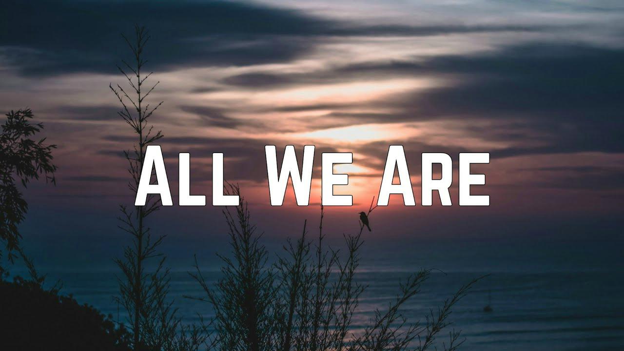 OneRepublic - All We Are | Lyrics song ngữ | CapyLearn